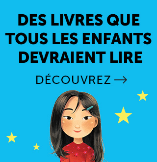 Des livres que tous les enfants devraient lire