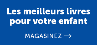 Les meilleurs livres pour votre enfant